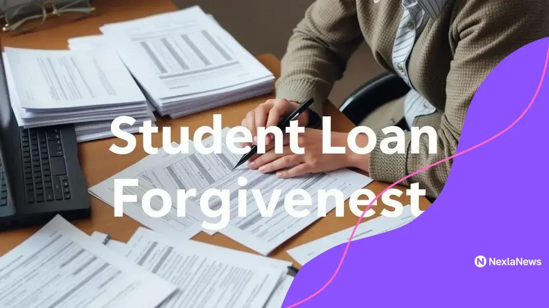 Application process for student loan forgiveness